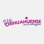 voto chihuahuense en el extranjero